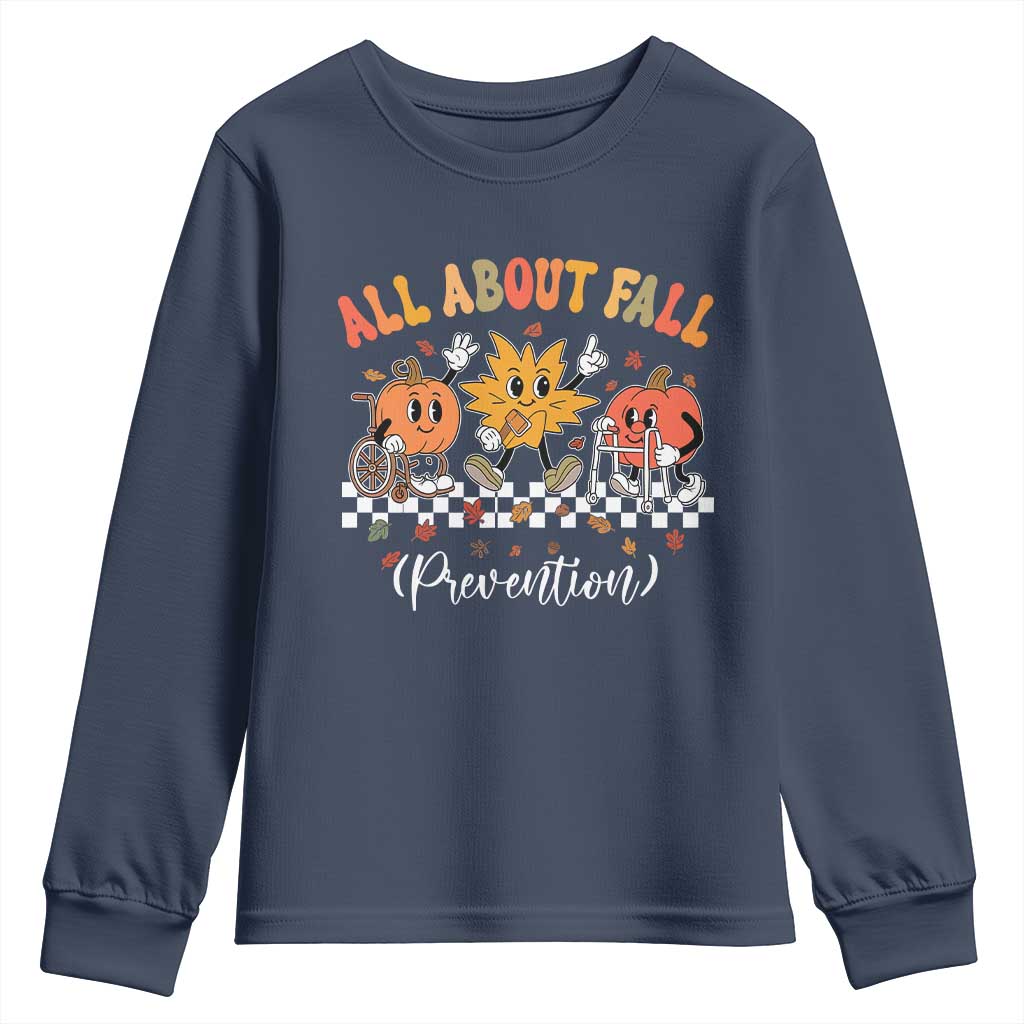 Fall Prevention Youth Sweatshirt Autumn Thanksgiving Nurse PT OT - Wonder Print Shop