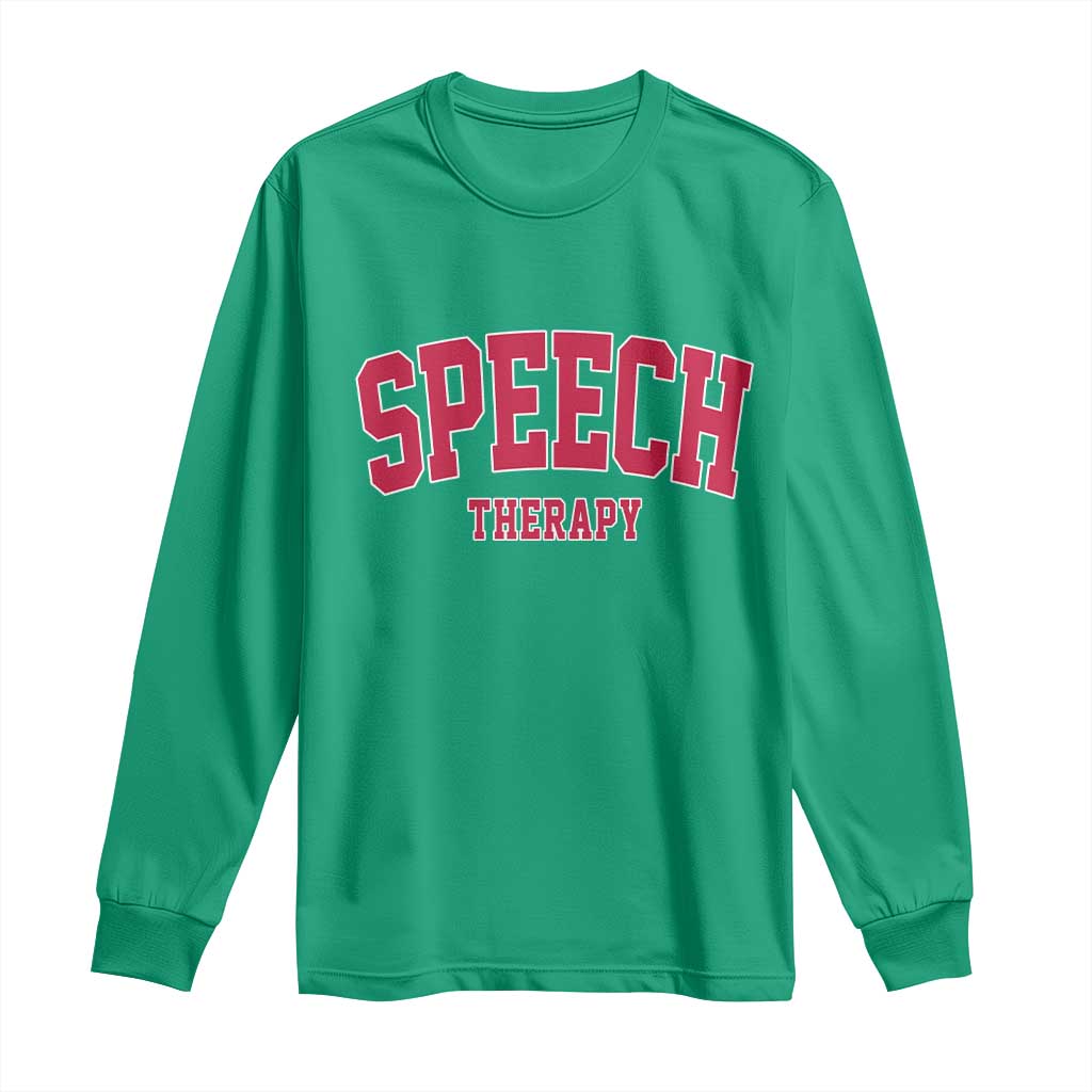 Retro Speech Therapy Long Sleeve Shirt Special Education Therapist Teacher Appreciation