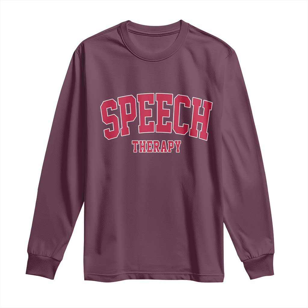 Retro Speech Therapy Long Sleeve Shirt Special Education Therapist Teacher Appreciation