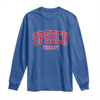 Retro Speech Therapy Long Sleeve Shirt Special Education Therapist Teacher Appreciation