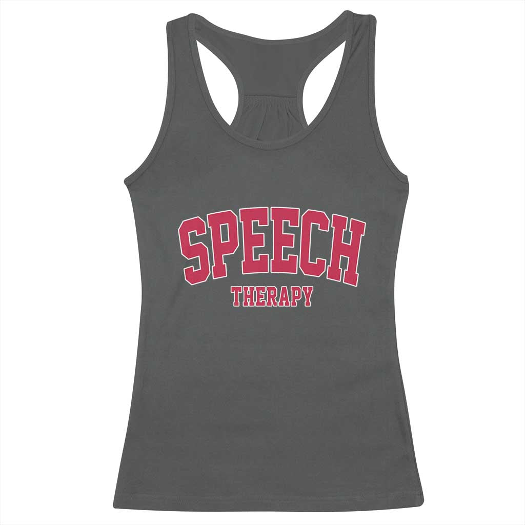 Retro Speech Therapy Racerback Tank Top Special Education Therapist Teacher Appreciation