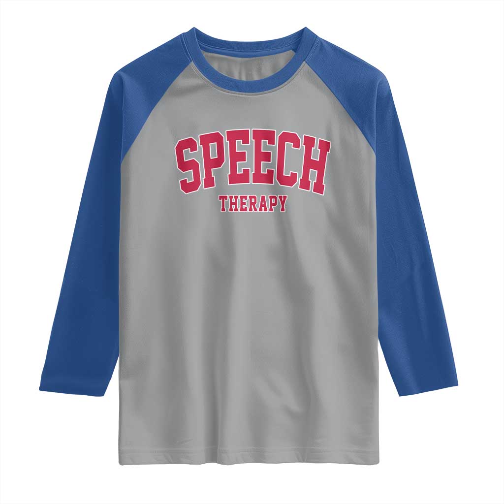 Retro Speech Therapy Raglan Shirt Special Education Therapist Teacher Appreciation