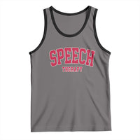 Retro Speech Therapy Tank Top Special Education Therapist Teacher Appreciation