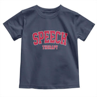 Retro Speech Therapy Toddler T Shirt Special Education Therapist Teacher Appreciation