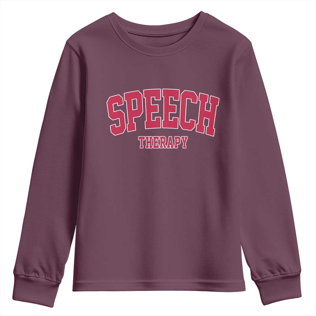 Retro Speech Therapy Youth Sweatshirt Special Education Therapist Teacher Appreciation