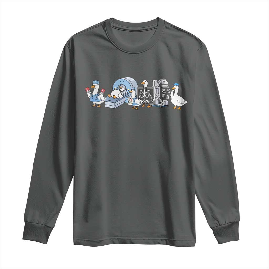 Radiologic Technologist Goose Long Sleeve Shirt Funny X-Ray Tech CT MRI Gooses