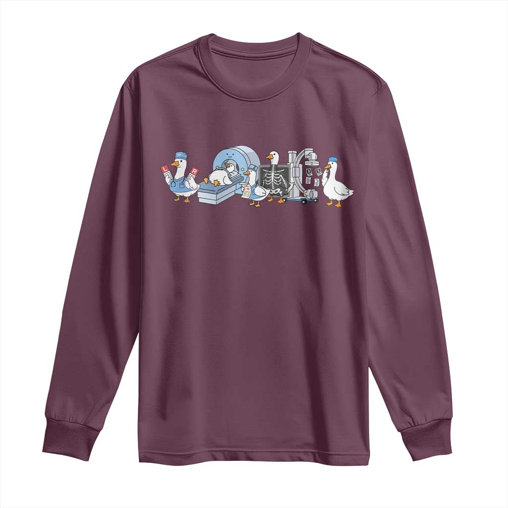 Radiologic Technologist Goose Long Sleeve Shirt Funny X-Ray Tech CT MRI Gooses