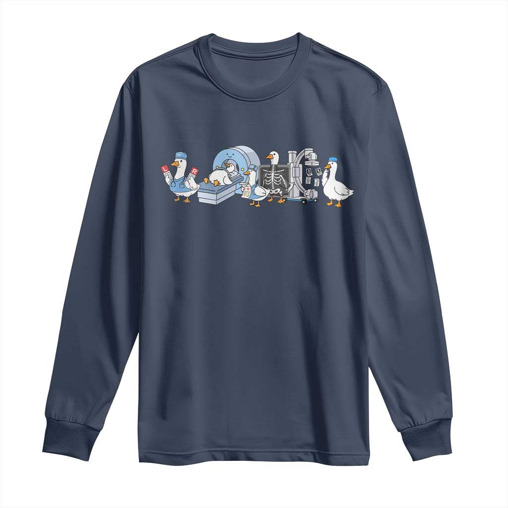Radiologic Technologist Goose Long Sleeve Shirt Funny X-Ray Tech CT MRI Gooses