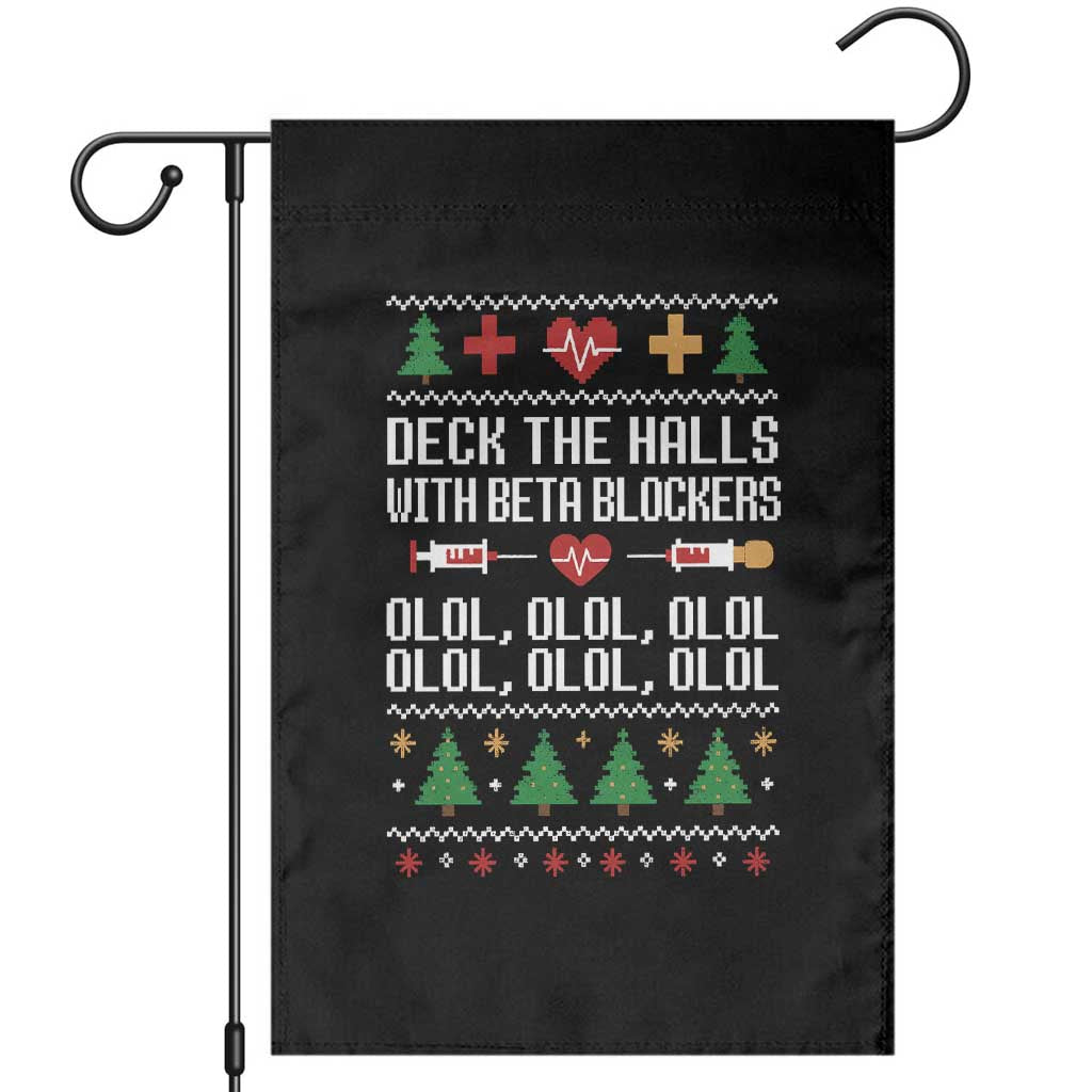 Funny Nurse Ugly Xmas Garden Flag Deck The Hall With Beta Blockers - Wonder Print Shop