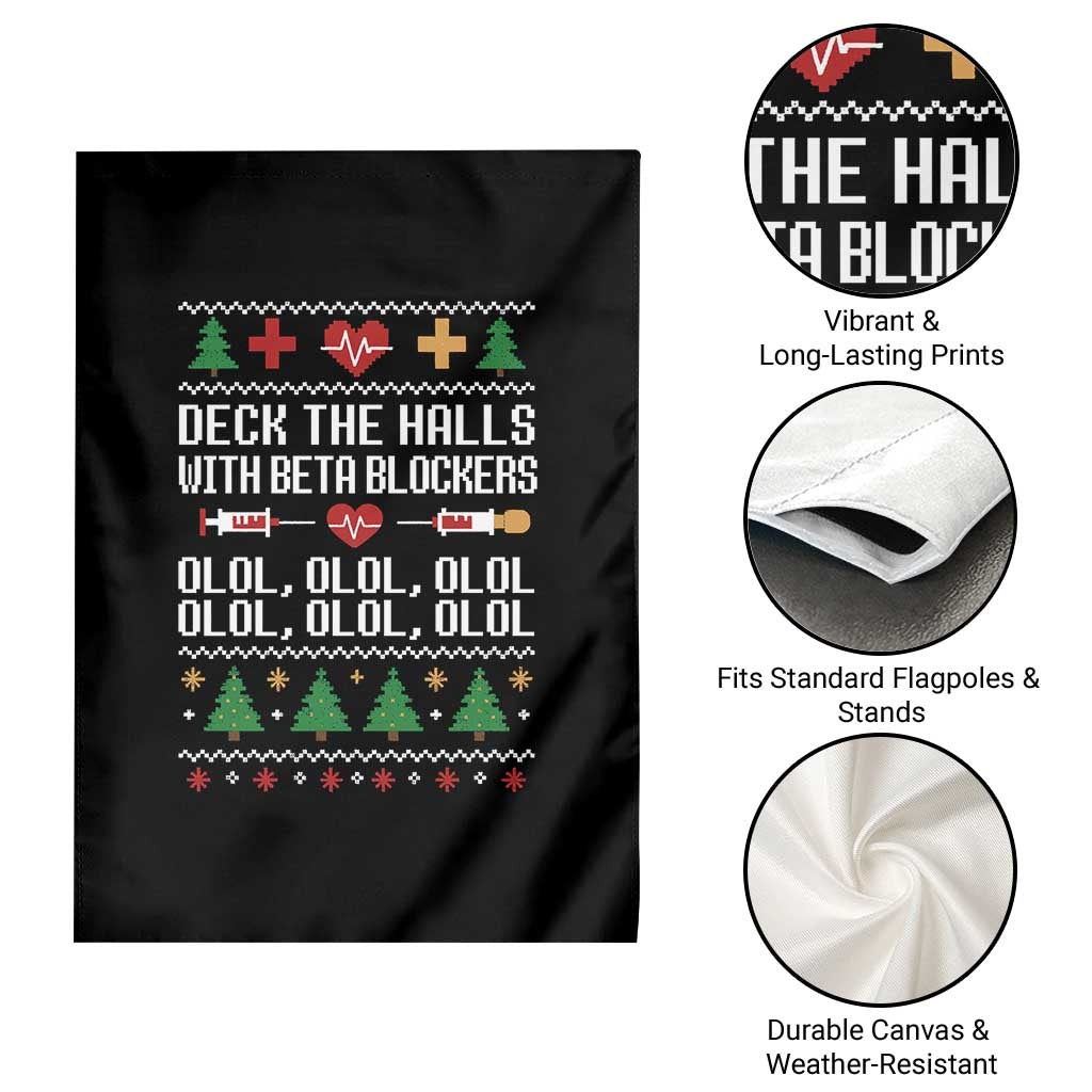 Funny Nurse Ugly Xmas Garden Flag Deck The Hall With Beta Blockers - Wonder Print Shop