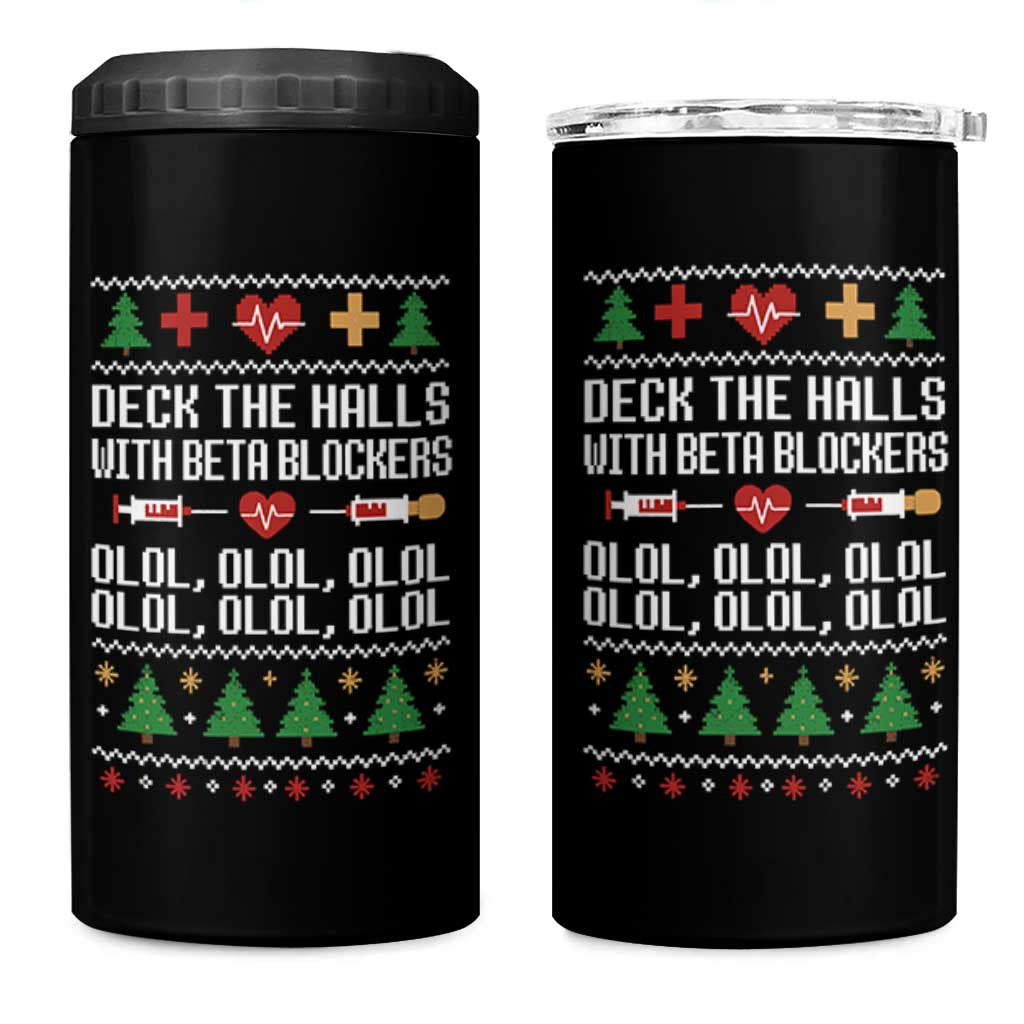 Funny Nurse Ugly Xmas 4 in 1 Can Cooler Tumbler Deck The Hall With Beta Blockers - Wonder Print Shop