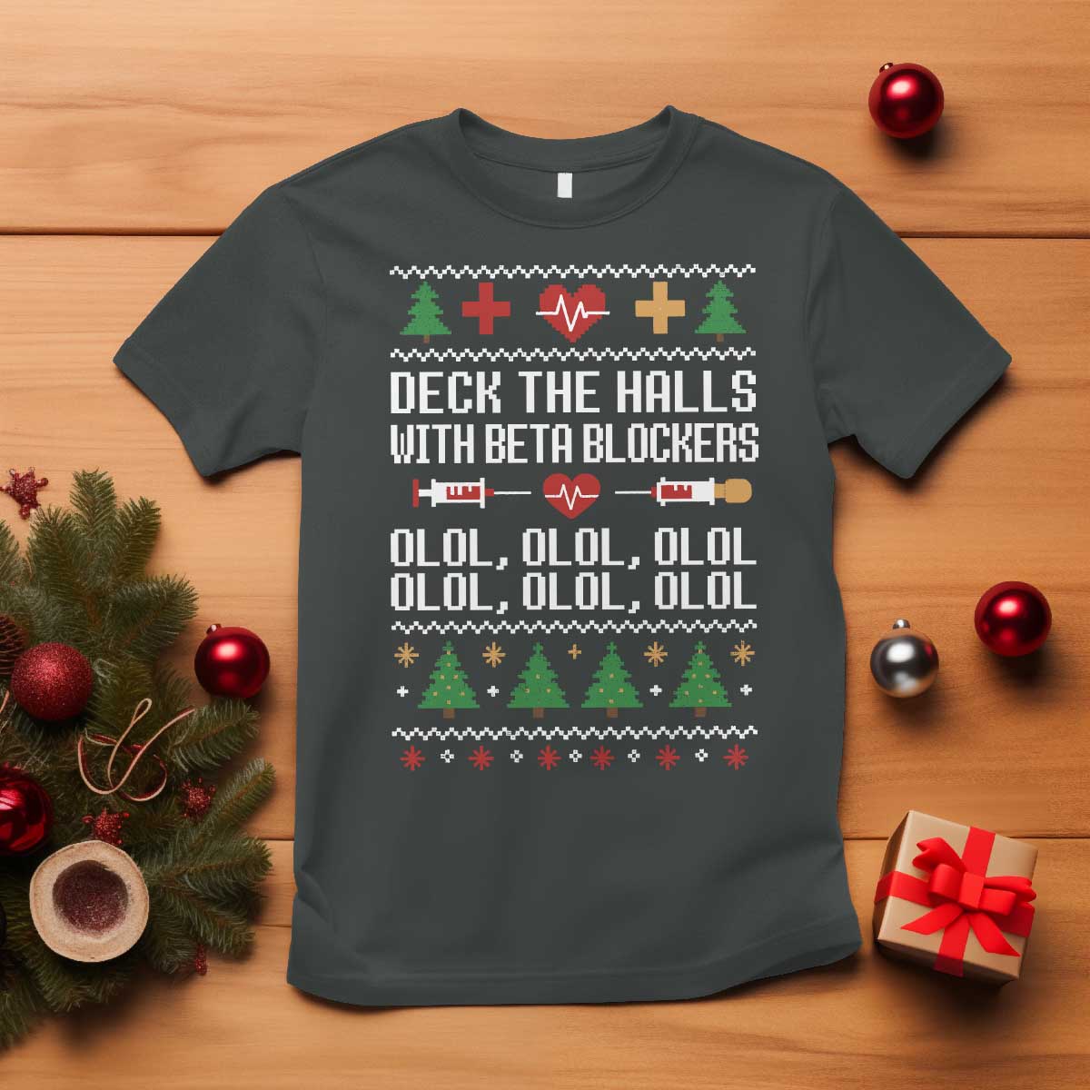 Funny Nurse Ugly Xmas T Shirt Deck The Hall With Beta Blockers - Wonder Print Shop