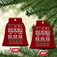 Funny Nurse Ugly Xmas Ceramic Ornament Deck The Hall With Beta Blockers - Wonder Print Shop