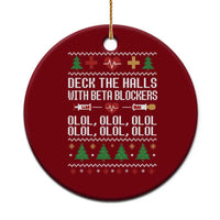 Funny Nurse Ugly Xmas Ceramic Ornament Deck The Hall With Beta Blockers - Wonder Print Shop