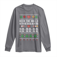 Funny Nurse Ugly Xmas Long Sleeve Shirt Deck The Hall With Beta Blockers - Wonder Print Shop