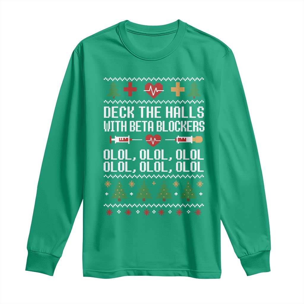 Funny Nurse Ugly Xmas Long Sleeve Shirt Deck The Hall With Beta Blockers - Wonder Print Shop