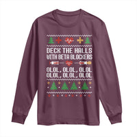 Funny Nurse Ugly Xmas Long Sleeve Shirt Deck The Hall With Beta Blockers - Wonder Print Shop