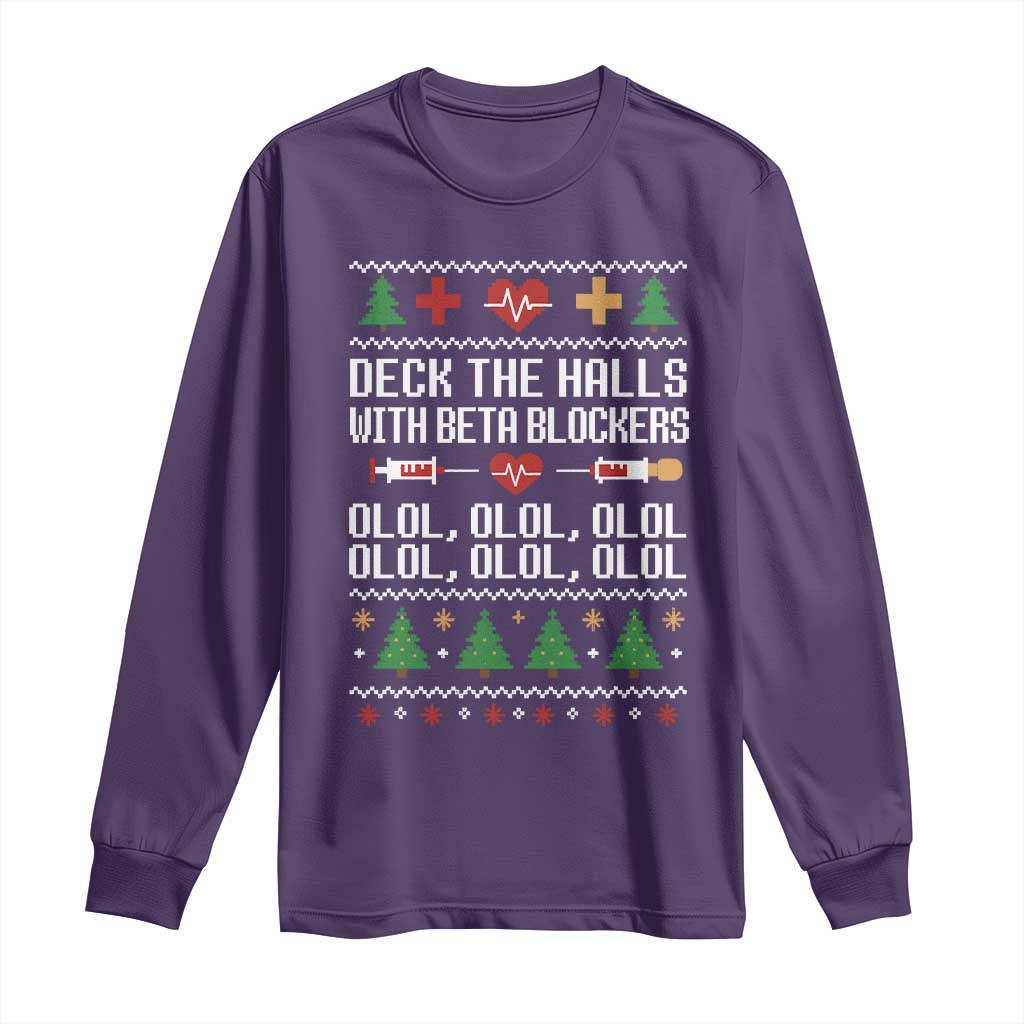 Funny Nurse Ugly Xmas Long Sleeve Shirt Deck The Hall With Beta Blockers - Wonder Print Shop