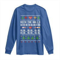 Funny Nurse Ugly Xmas Long Sleeve Shirt Deck The Hall With Beta Blockers - Wonder Print Shop