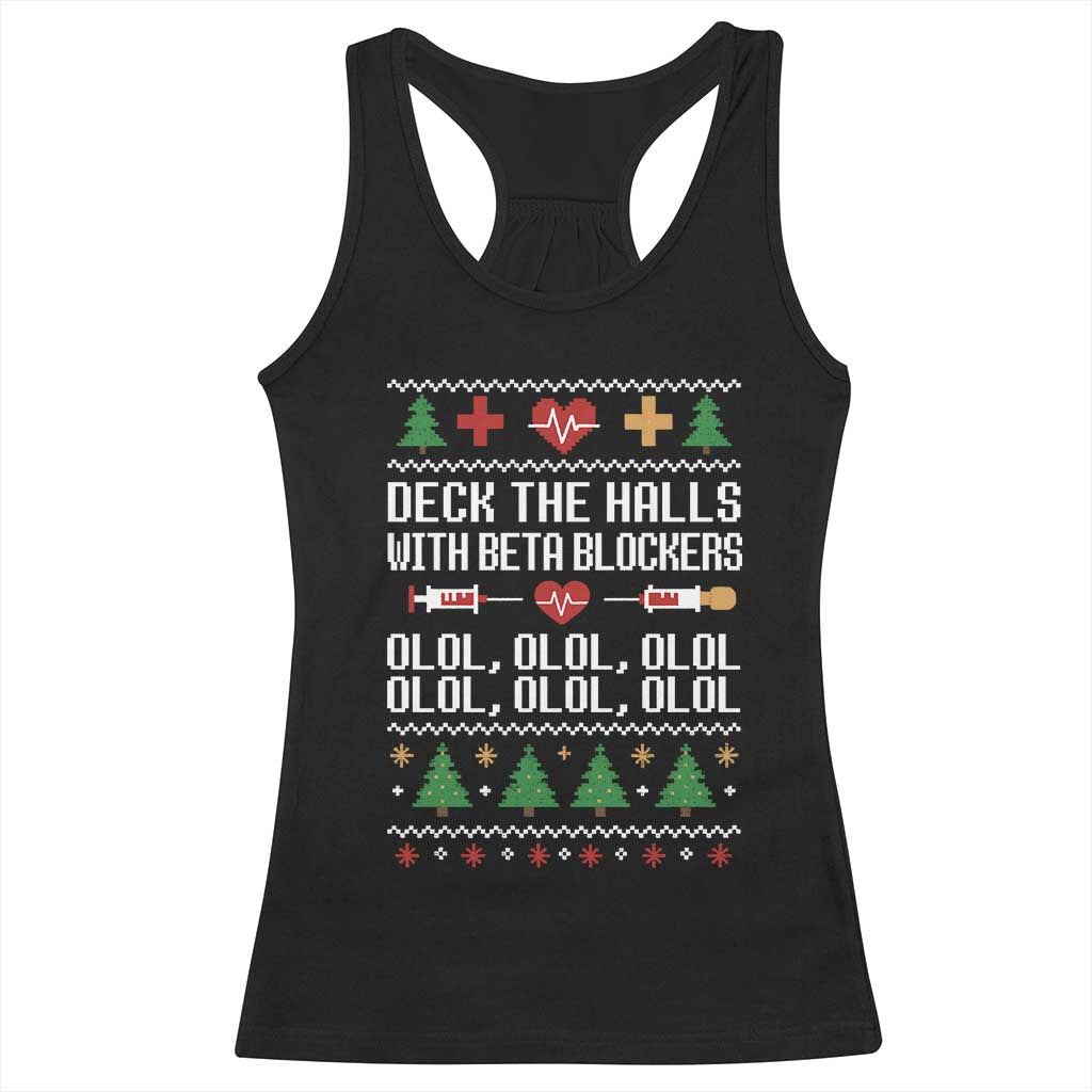 Funny Nurse Ugly Xmas Racerback Tank Top Deck The Hall With Beta Blockers - Wonder Print Shop