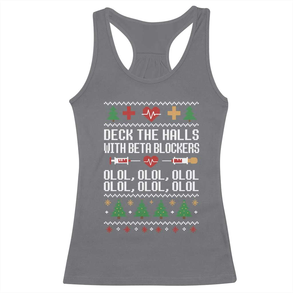 Funny Nurse Ugly Xmas Racerback Tank Top Deck The Hall With Beta Blockers - Wonder Print Shop