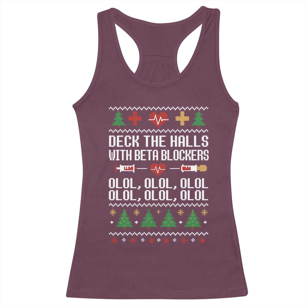 Funny Nurse Ugly Xmas Racerback Tank Top Deck The Hall With Beta Blockers - Wonder Print Shop