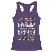 Funny Nurse Ugly Xmas Racerback Tank Top Deck The Hall With Beta Blockers - Wonder Print Shop