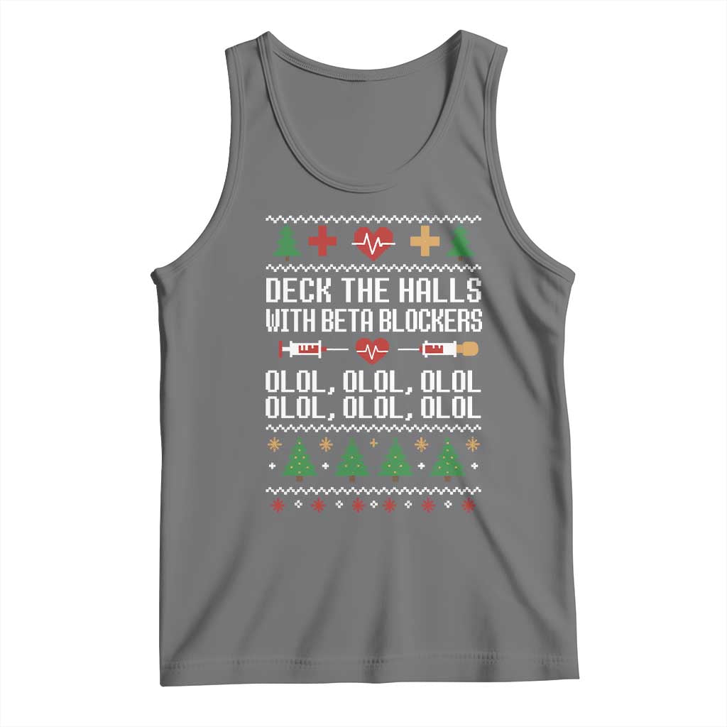 Funny Nurse Ugly Xmas Tank Top Deck The Hall With Beta Blockers - Wonder Print Shop