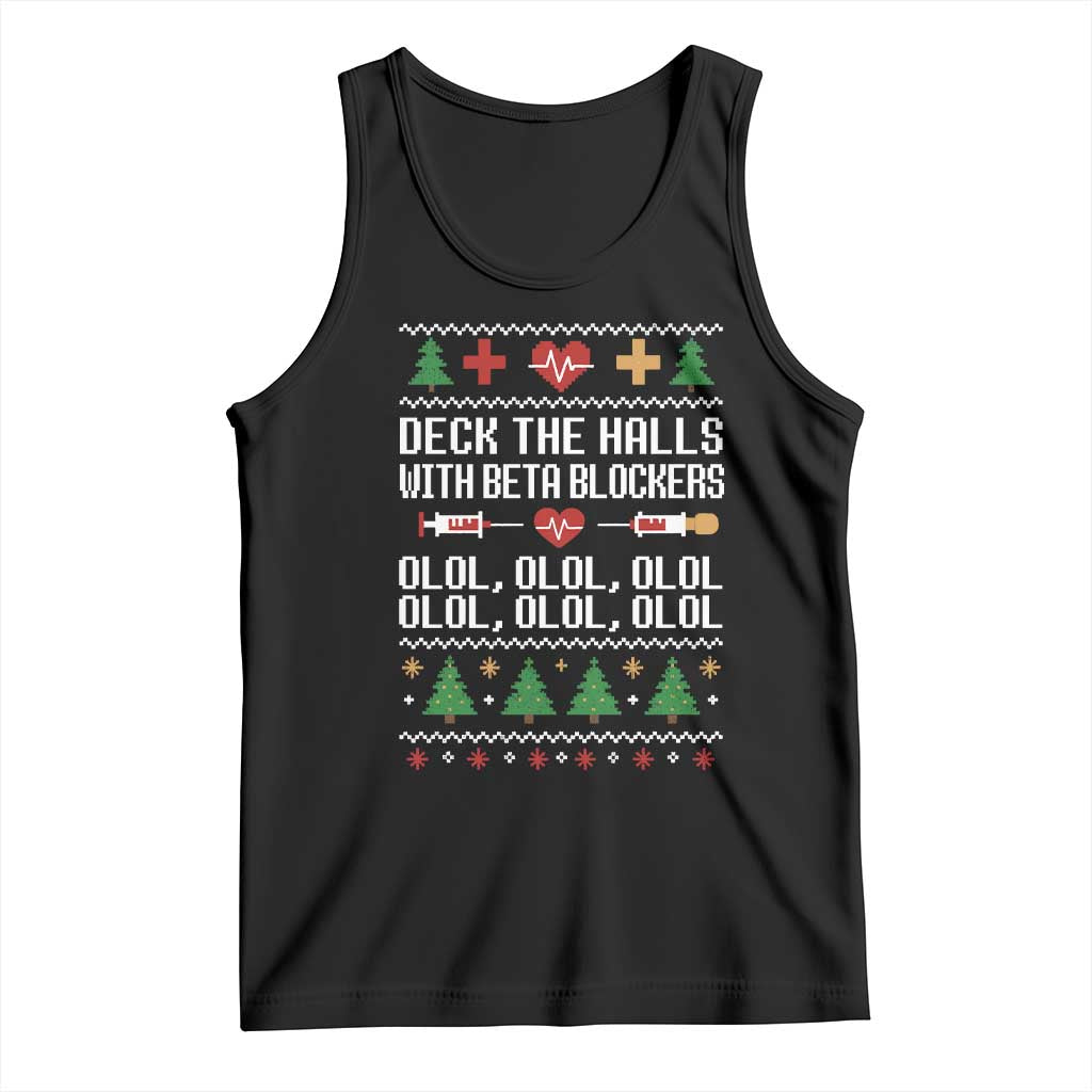 Funny Nurse Ugly Xmas Tank Top Deck The Hall With Beta Blockers - Wonder Print Shop