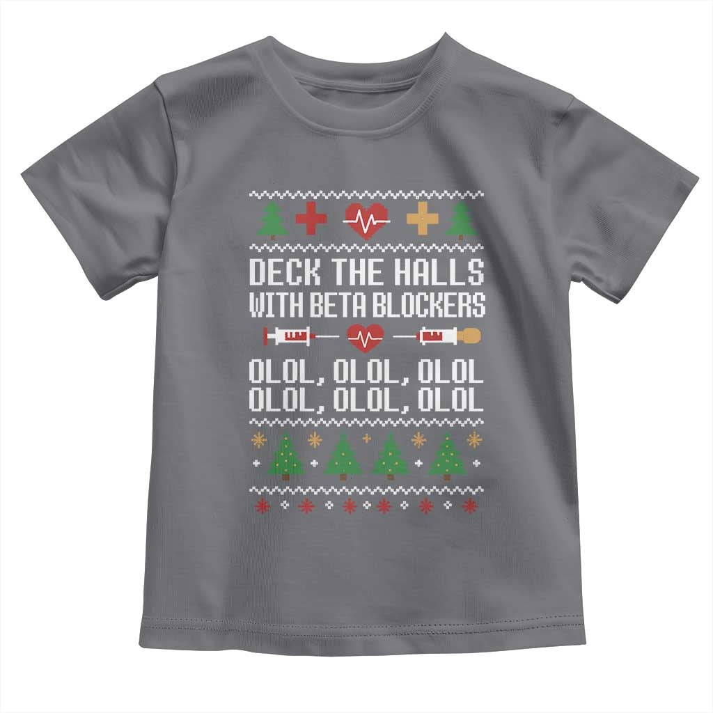 Funny Nurse Ugly Xmas Toddler T Shirt Deck The Hall With Beta Blockers - Wonder Print Shop