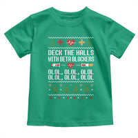 Funny Nurse Ugly Xmas Toddler T Shirt Deck The Hall With Beta Blockers - Wonder Print Shop
