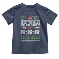 Funny Nurse Ugly Xmas Toddler T Shirt Deck The Hall With Beta Blockers - Wonder Print Shop