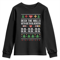 Funny Nurse Ugly Xmas Youth Sweatshirt Deck The Hall With Beta Blockers - Wonder Print Shop