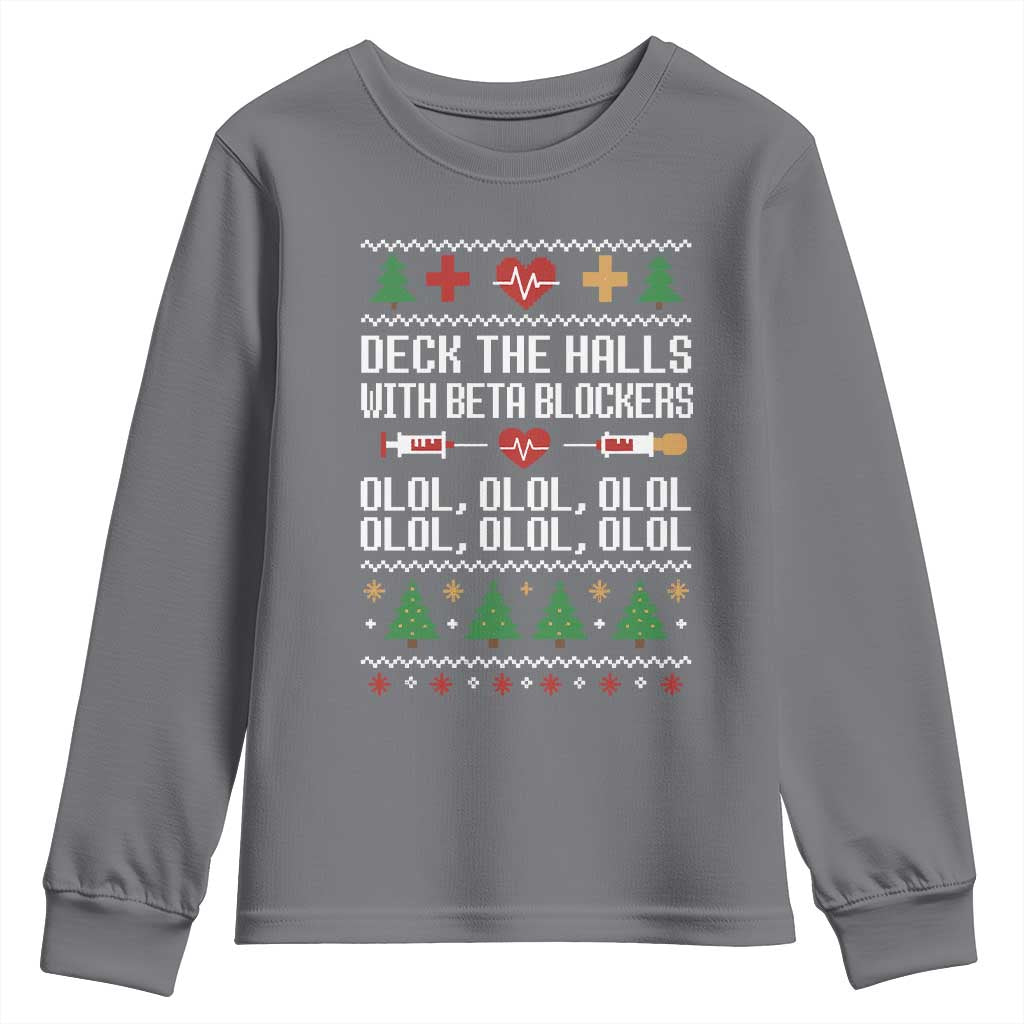 Funny Nurse Ugly Xmas Youth Sweatshirt Deck The Hall With Beta Blockers - Wonder Print Shop