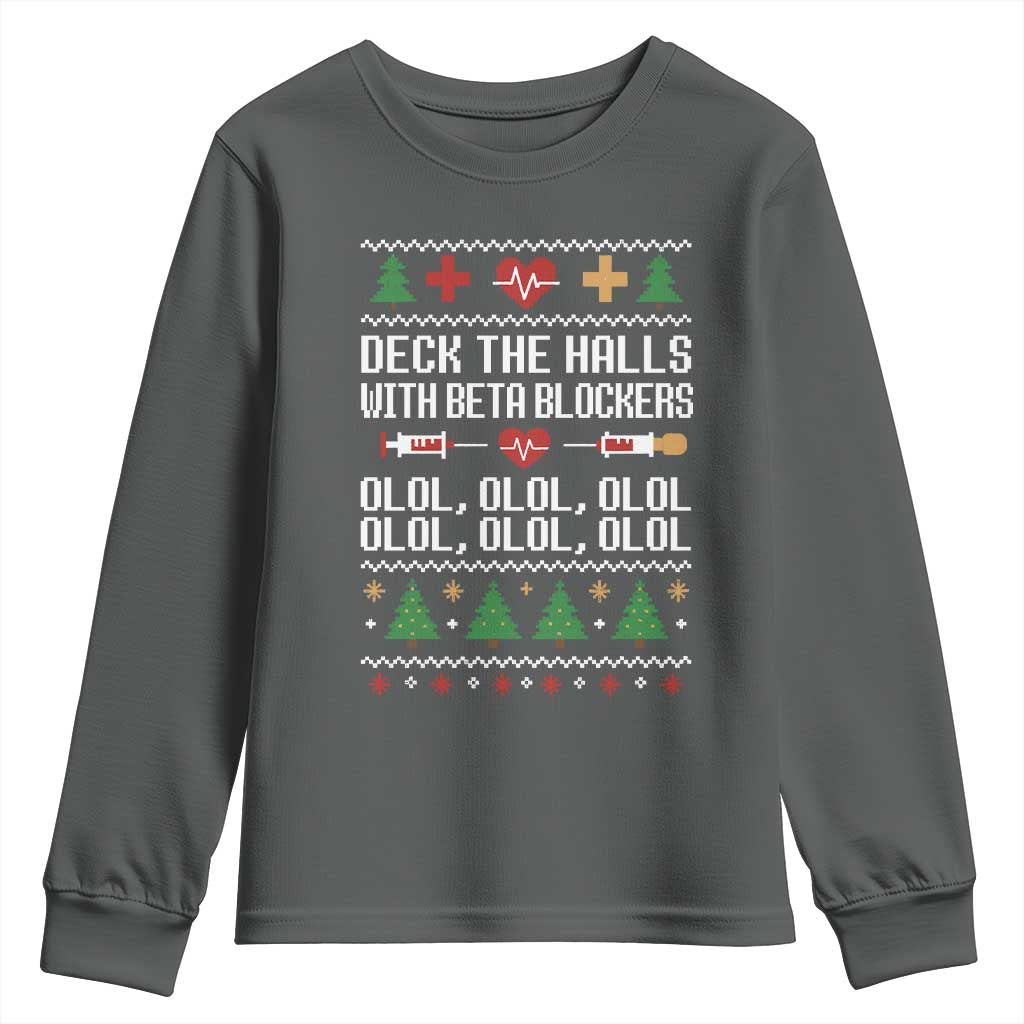 Funny Nurse Ugly Xmas Youth Sweatshirt Deck The Hall With Beta Blockers - Wonder Print Shop