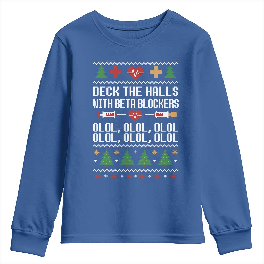 Funny Nurse Ugly Xmas Youth Sweatshirt Deck The Hall With Beta Blockers - Wonder Print Shop