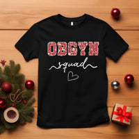 Christmas OBGYN Squad T Shirt Obstetrics And Gynecology Nurse - Wonder Print Shop