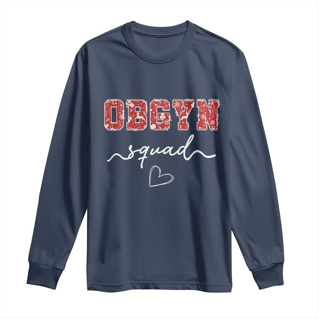 Christmas OBGYN Squad Long Sleeve Shirt Obstetrics And Gynecology Nurse - Wonder Print Shop