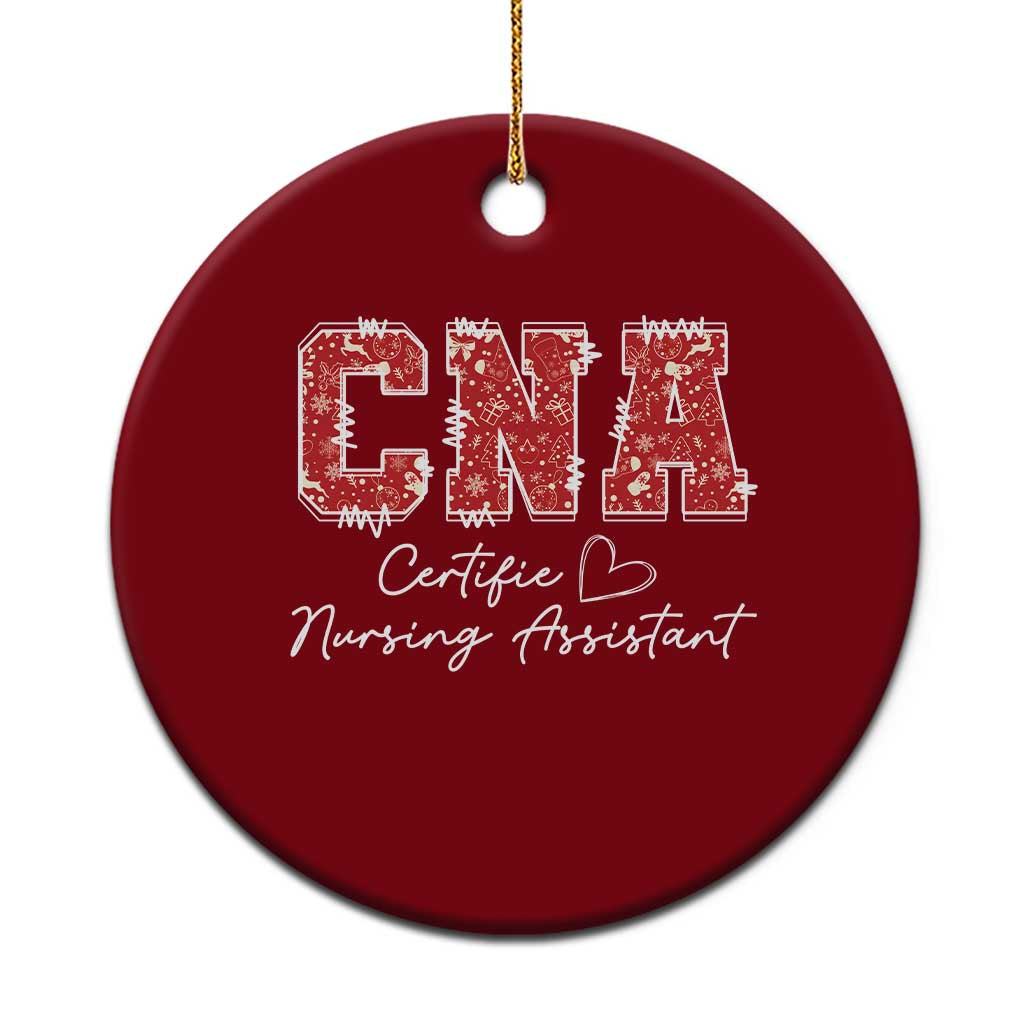 CNA Christmas Ceramic Ornament Certified Nursing Assistant Gift - Wonder Print Shop