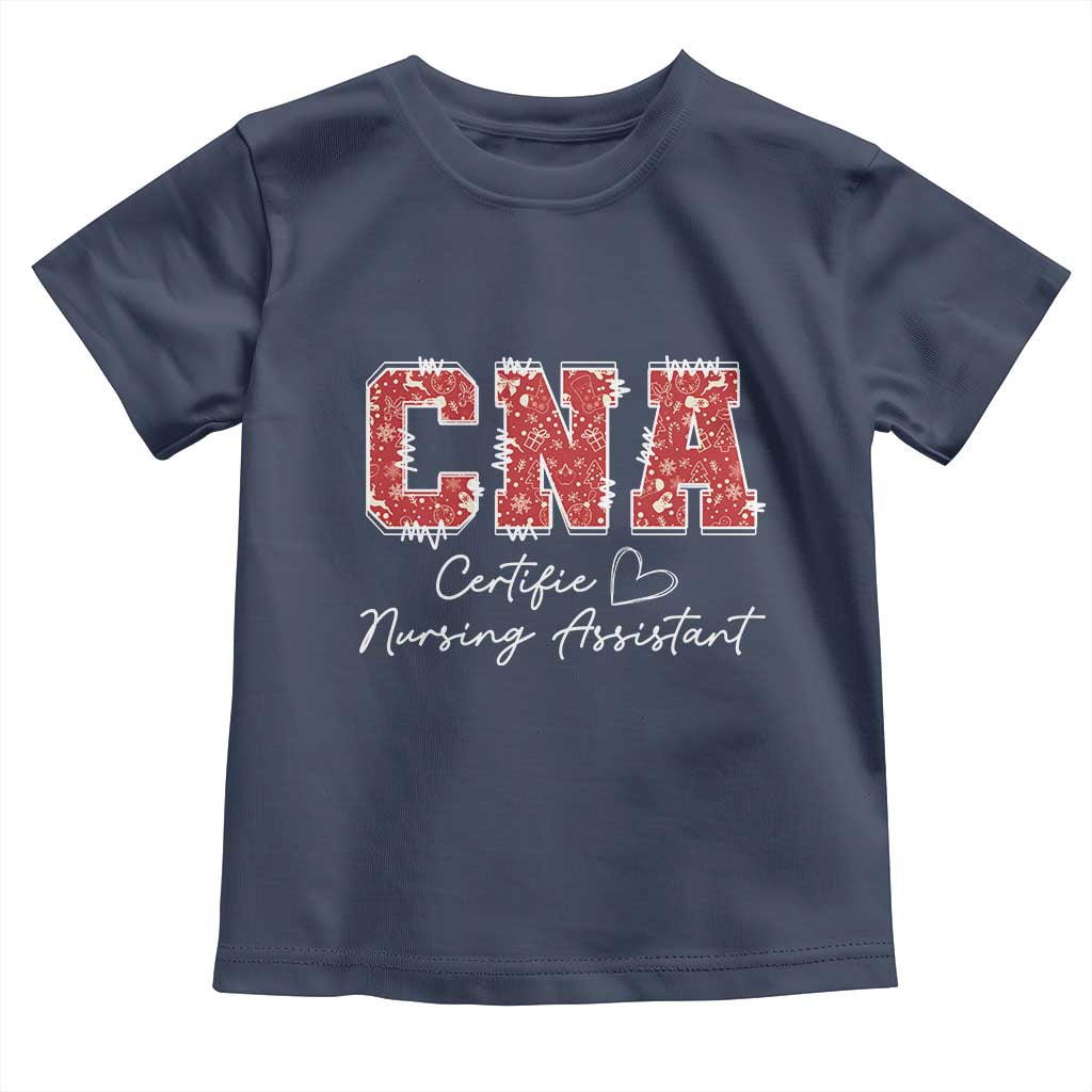 CNA Christmas Toddler T Shirt Certified Nursing Assistant Gift - Wonder Print Shop