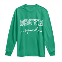 OBGYN Squad Long Sleeve Shirt Obstetrics And Gynecology Nurse - Wonder Print Shop