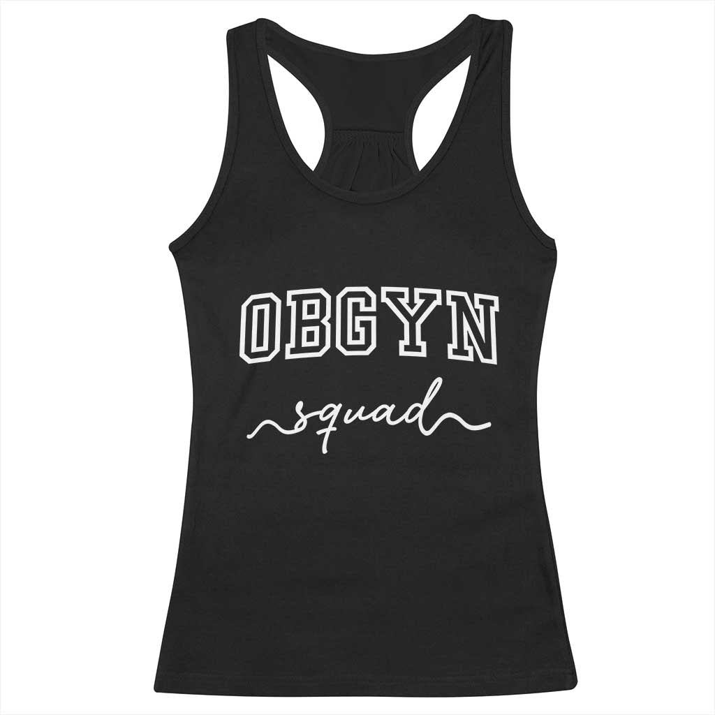 OBGYN Squad Racerback Tank Top Obstetrics And Gynecology Nurse - Wonder Print Shop