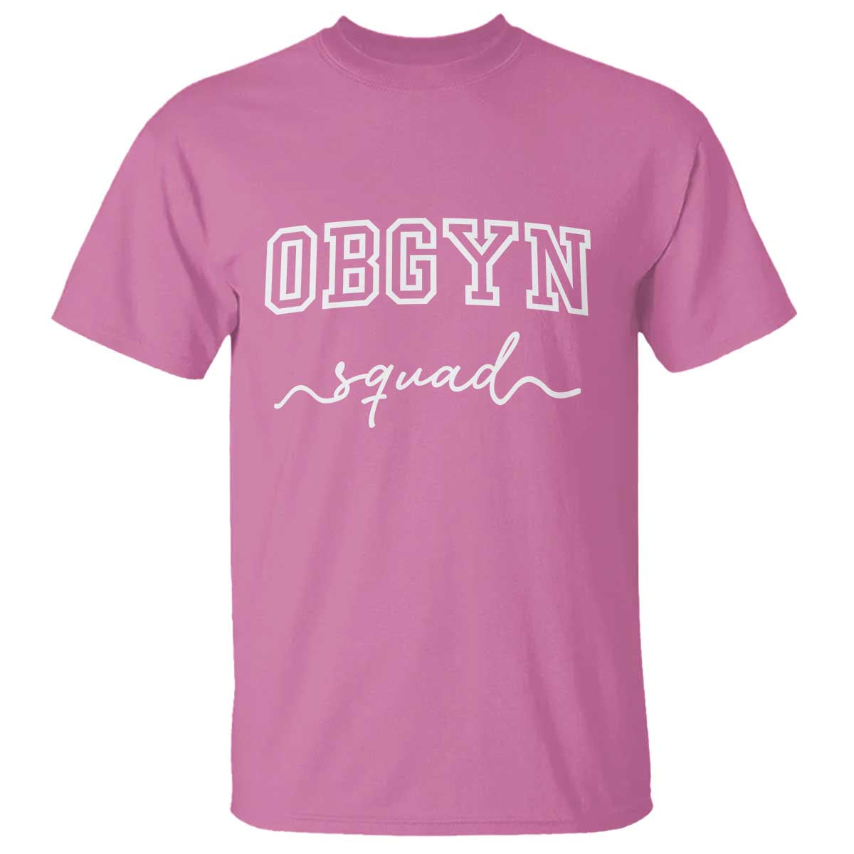 OBGYN Squad T Shirt Obstetrics And Gynecology Nurse - Wonder Print Shop
