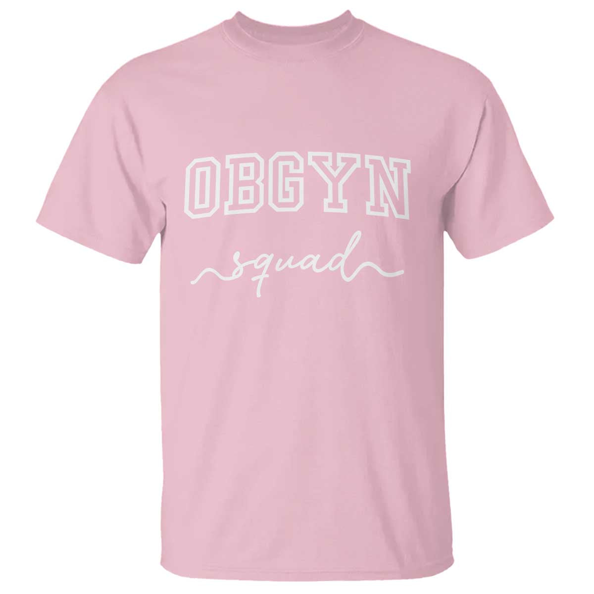 OBGYN Squad T Shirt Obstetrics And Gynecology Nurse - Wonder Print Shop
