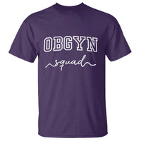 OBGYN Squad T Shirt Obstetrics And Gynecology Nurse - Wonder Print Shop