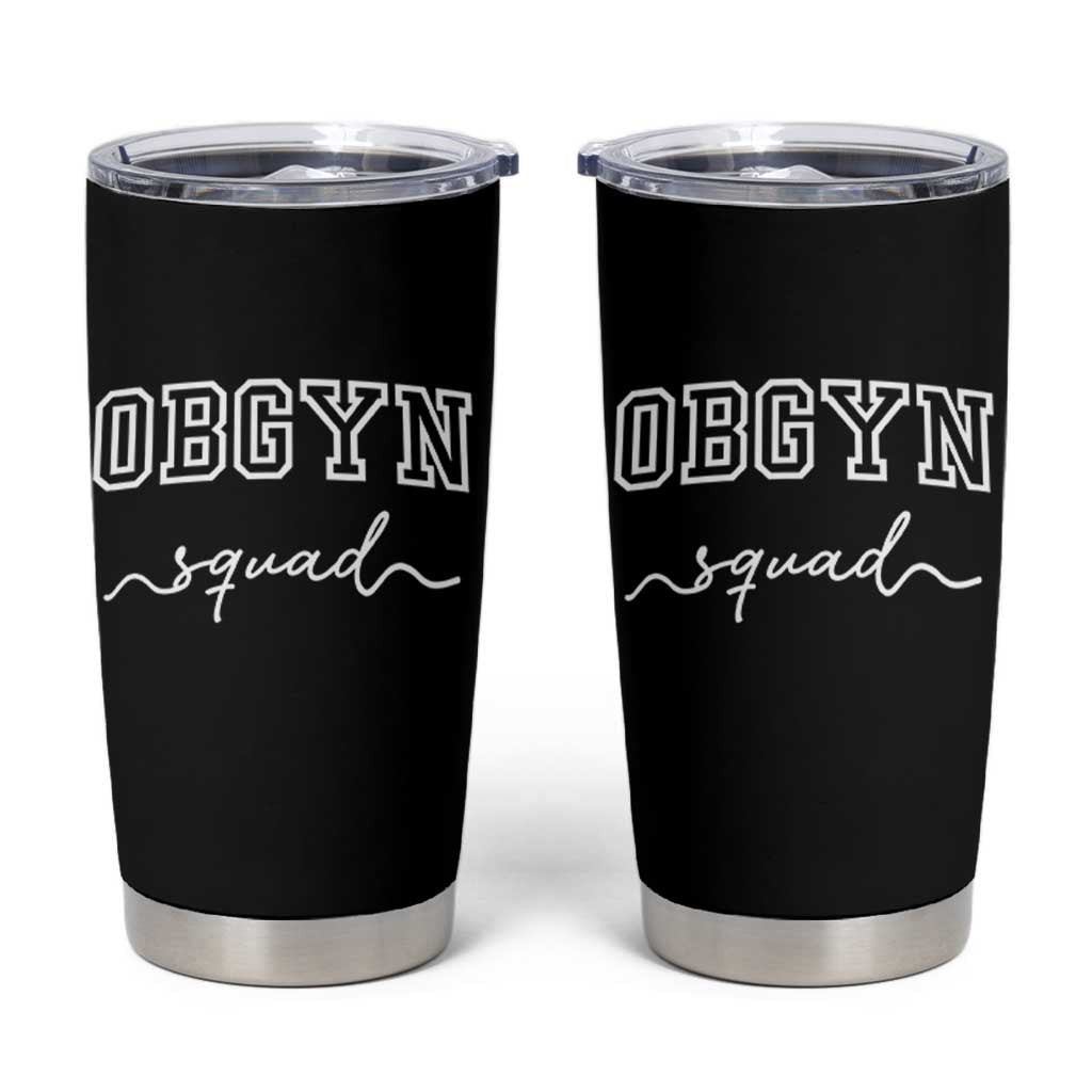 OBGYN Squad Tumbler Cup Obstetrics And Gynecology Nurse - Wonder Print Shop