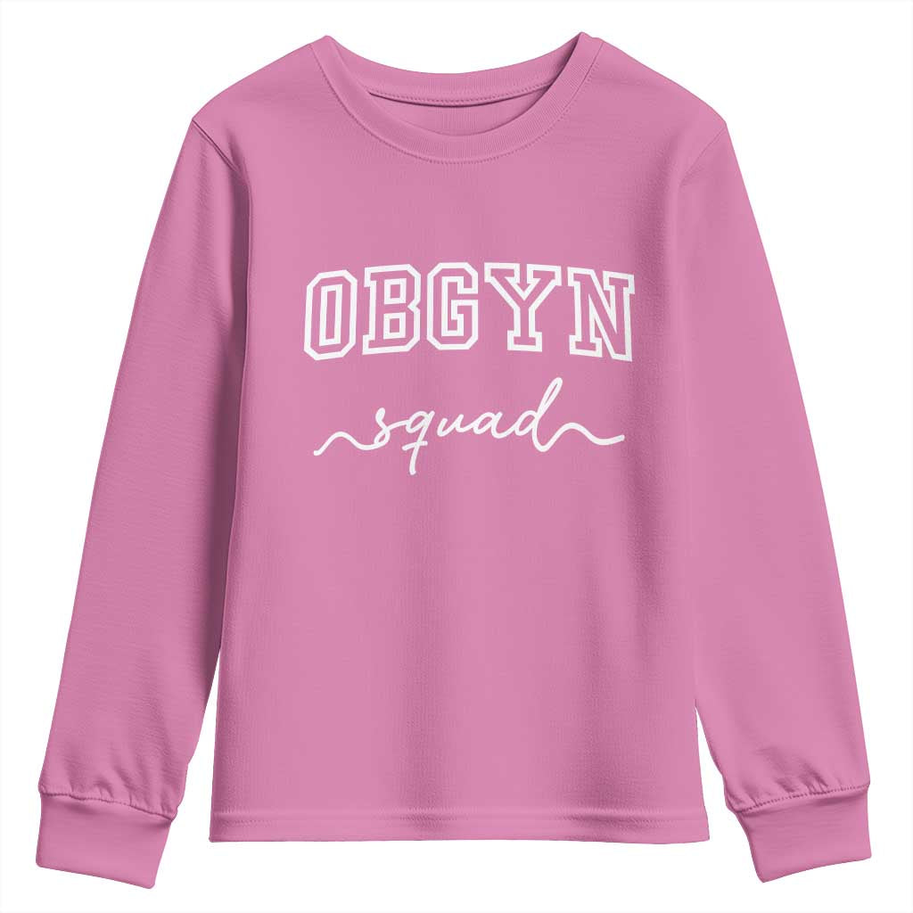 OBGYN Squad Youth Sweatshirt Obstetrics And Gynecology Nurse - Wonder Print Shop