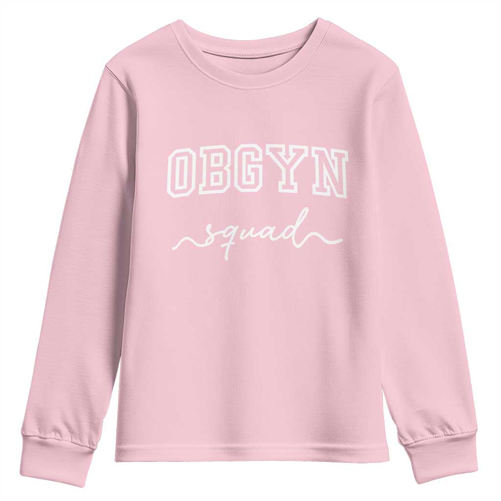 OBGYN Squad Youth Sweatshirt Obstetrics And Gynecology Nurse - Wonder Print Shop