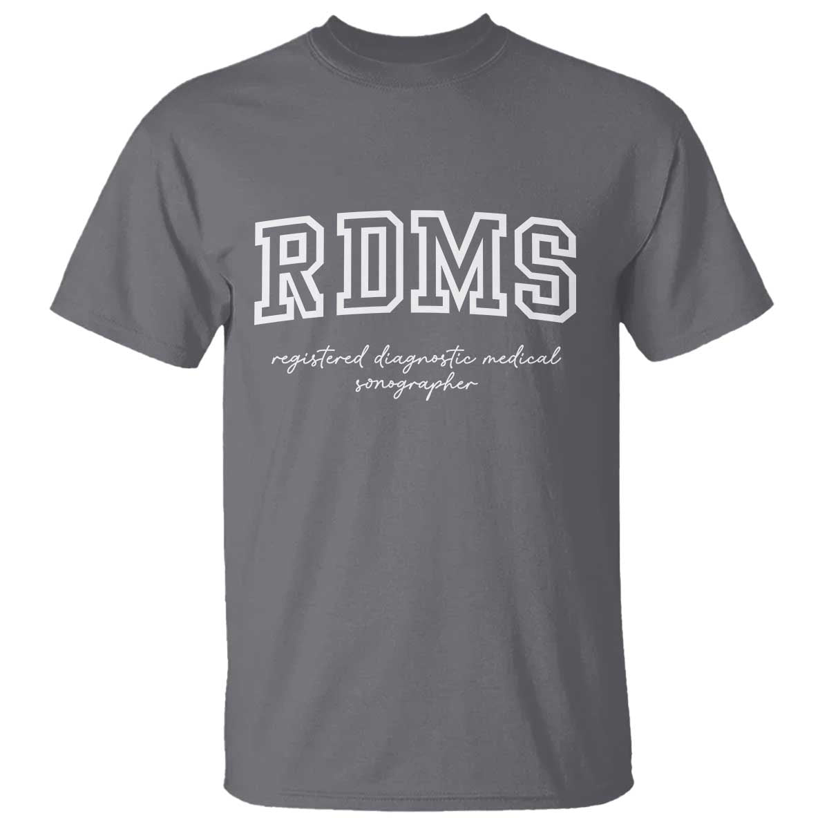 Sonographer T Shirt RDMS Ultrasound Tech Technologist Gift - Wonder Print Shop