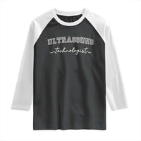 Ultrasound Tech Raglan Shirt Technologist Gift Sonographer Sonography Student - Wonder Print Shop